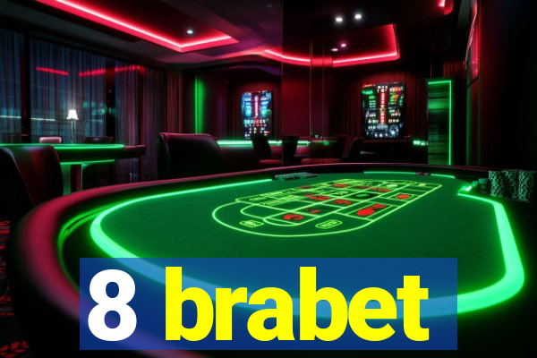 8 brabet