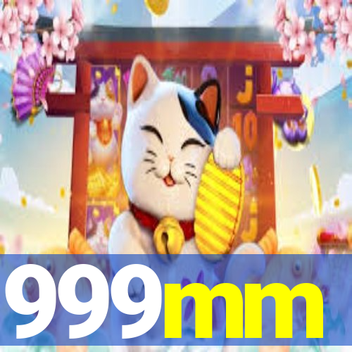 999mm