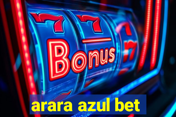 arara azul bet