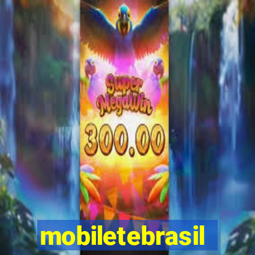 mobiletebrasil