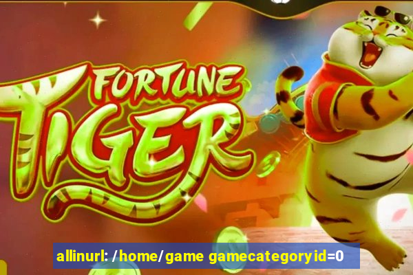 allinurl: /home/game gamecategoryid=0