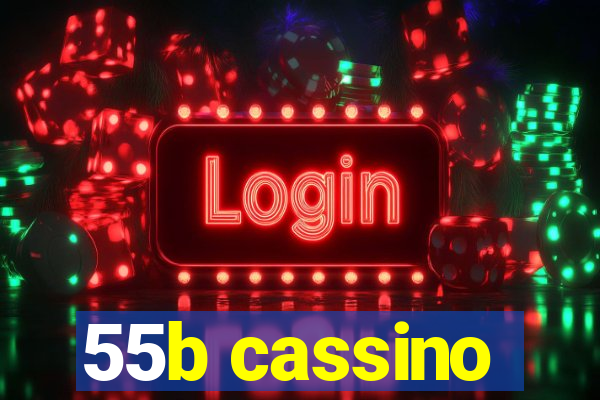 55b cassino