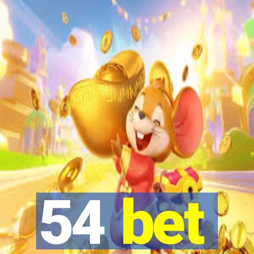 54 bet