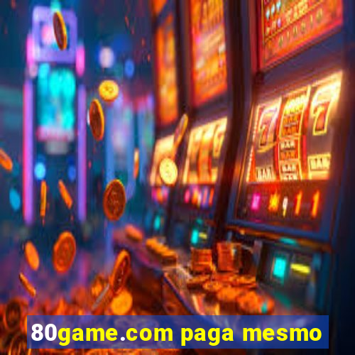 80game.com paga mesmo