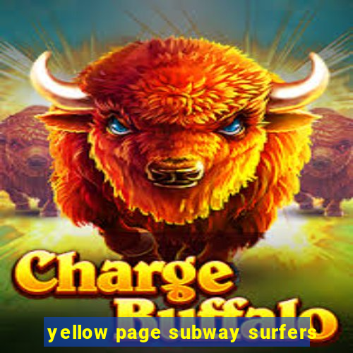 yellow page subway surfers