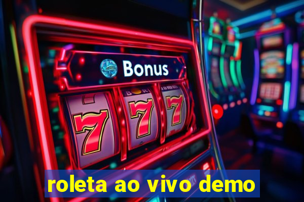 roleta ao vivo demo