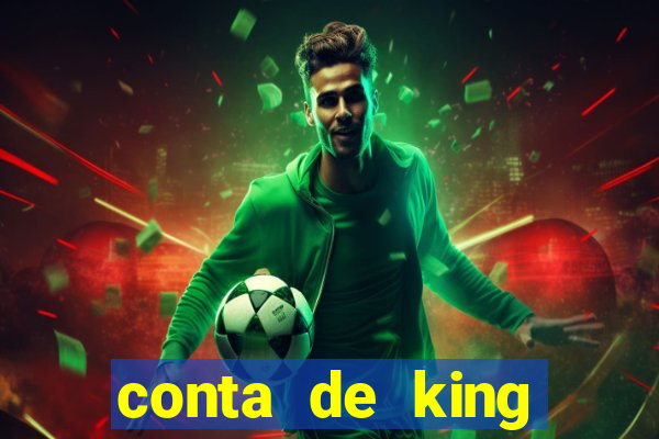 conta de king legacy gratis