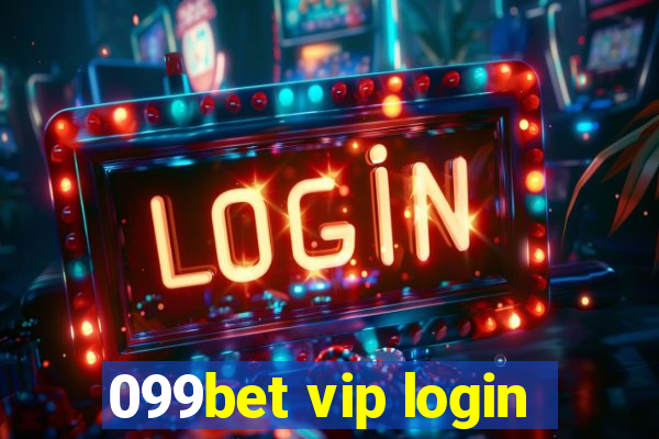 099bet vip login