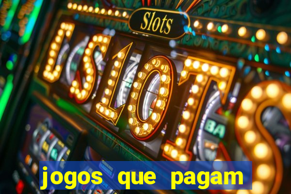 jogos que pagam sem precisar depositar dinheiro