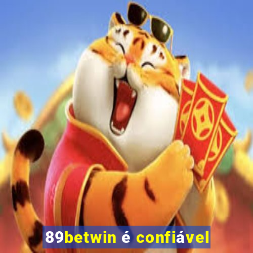 89betwin é confiável