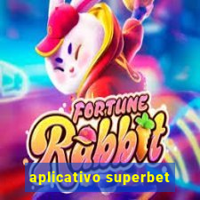 aplicativo superbet