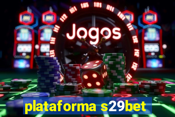 plataforma s29bet