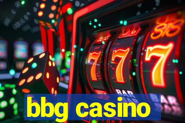 bbg casino