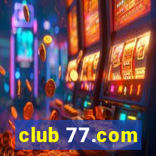 club 77.com