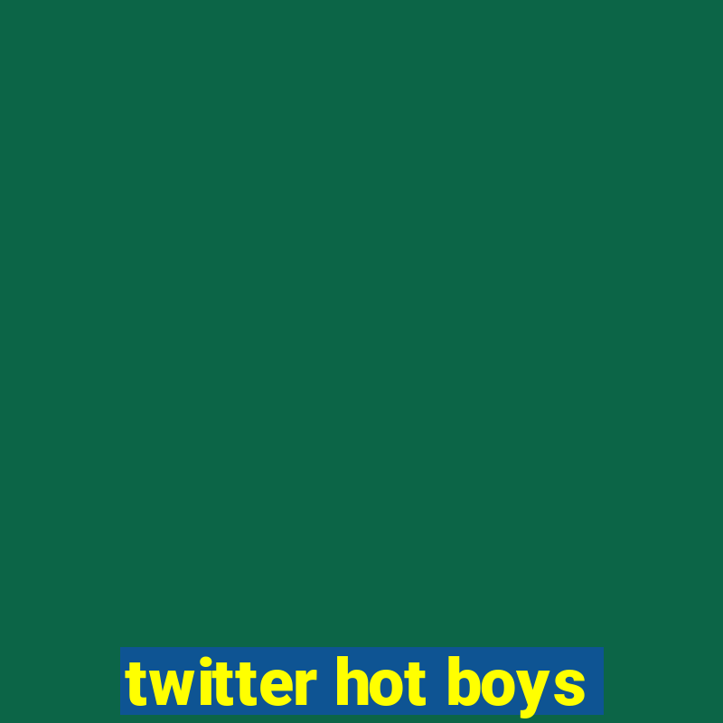 twitter hot boys