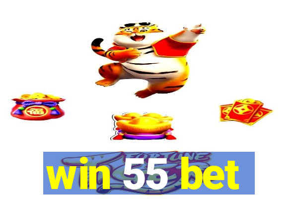 win 55 bet