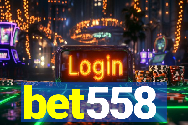 bet558