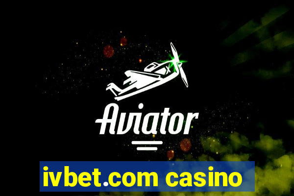 ivbet.com casino