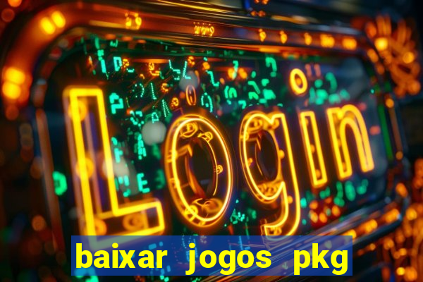 baixar jogos pkg ps3 desbloqueado