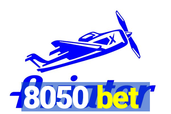 8050 bet