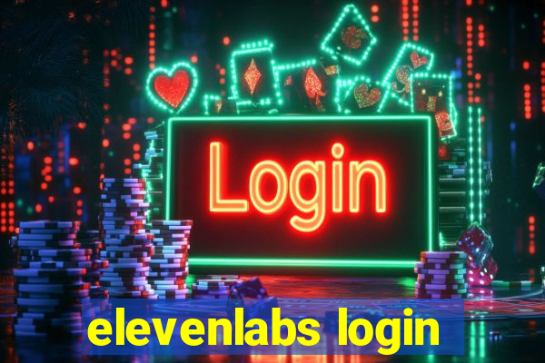 elevenlabs login