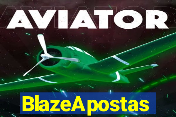 BlazeApostas