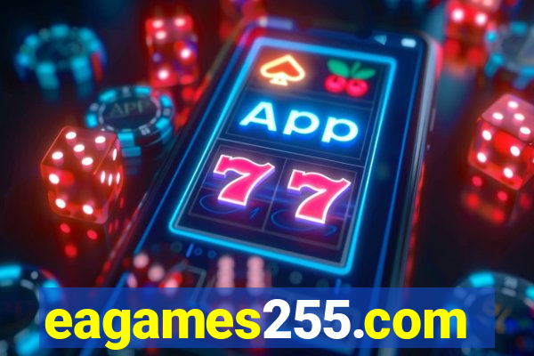 eagames255.com