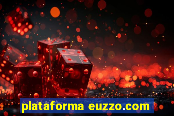 plataforma euzzo.com