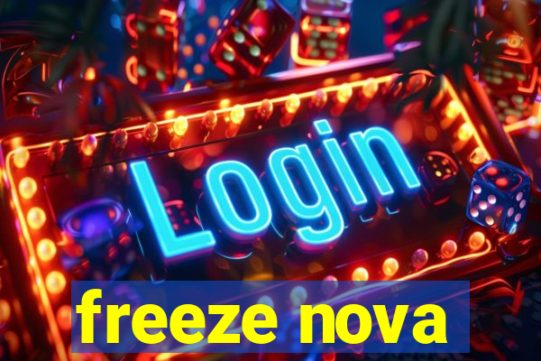 freeze nova