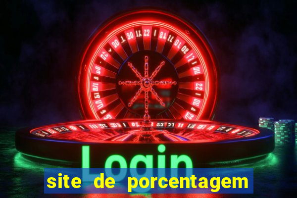 site de porcentagem slots pg