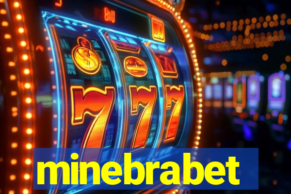 minebrabet