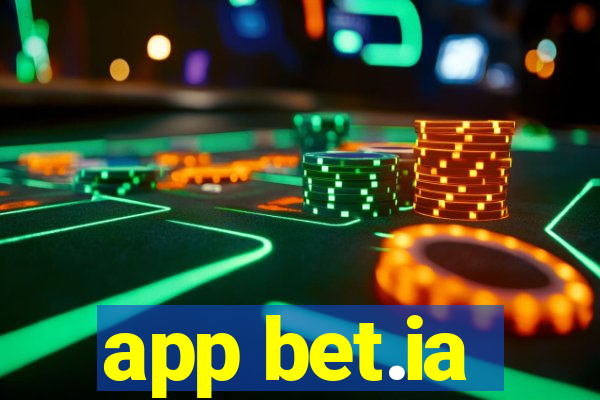 app bet.ia