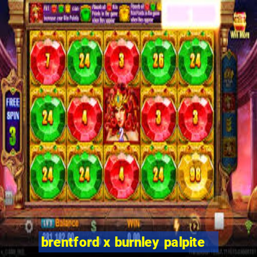 brentford x burnley palpite