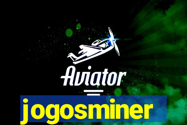 jogosminer