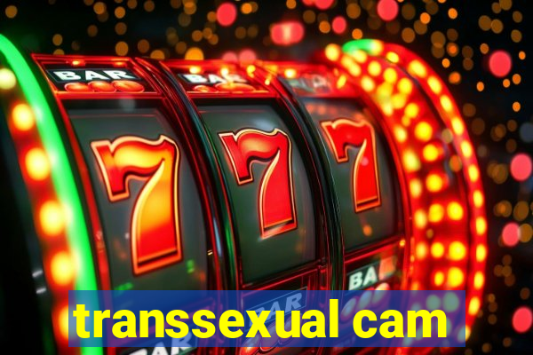 transsexual cam