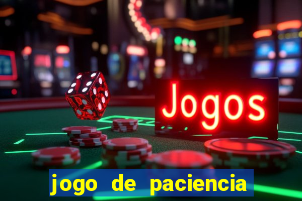 jogo de paciencia spider 360