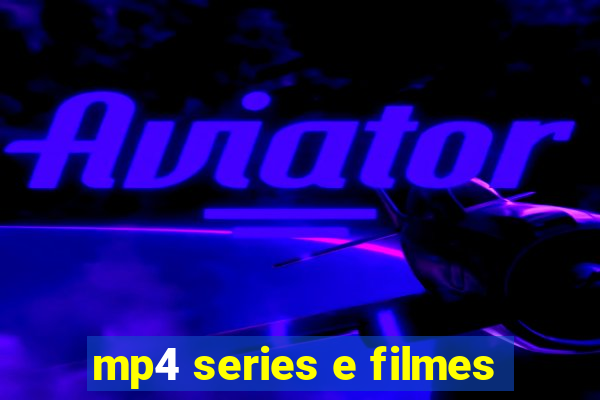 mp4 series e filmes