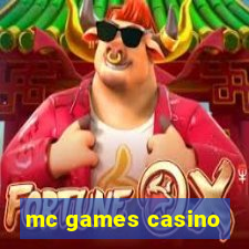 mc games casino