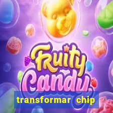 transformar chip tim em esim