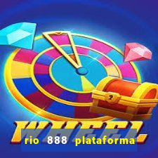 rio 888 plataforma de jogos