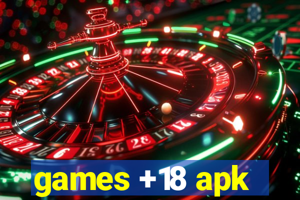 games +18 apk