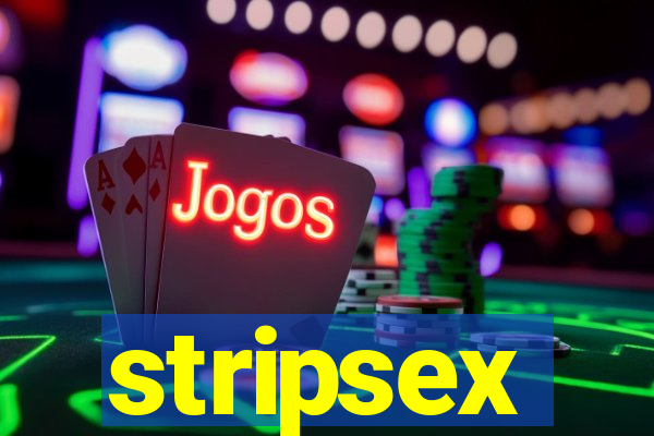 stripsex