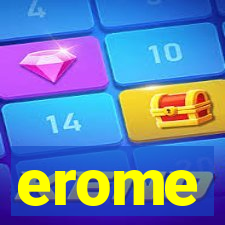 erome