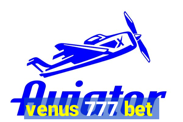 venus 777 bet