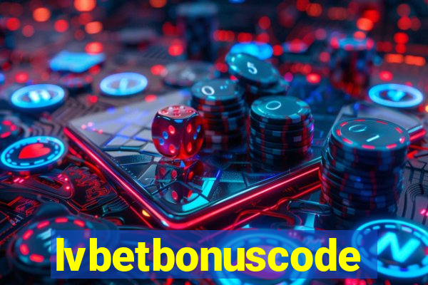 lvbetbonuscode