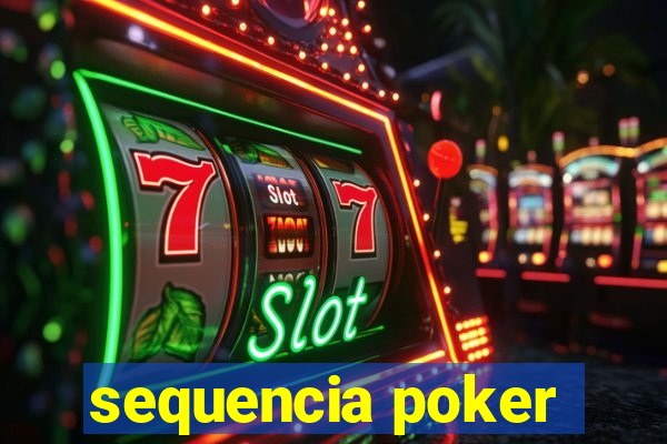 sequencia poker