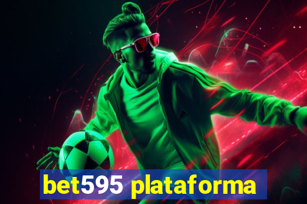 bet595 plataforma