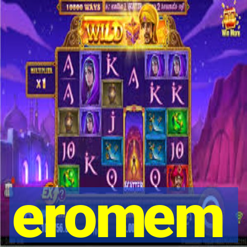 eromem