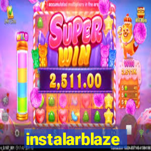 instalarblaze