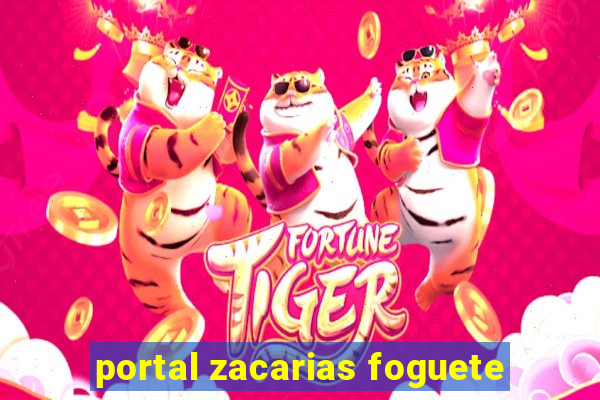 portal zacarias foguete